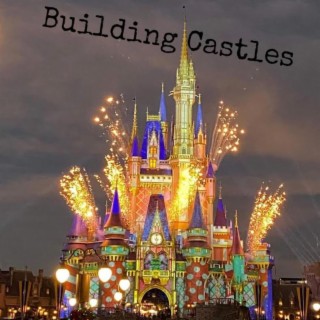 Building Castles