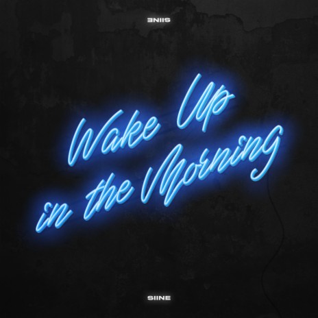 Wake Up in the Morning ft. Zorro | Boomplay Music