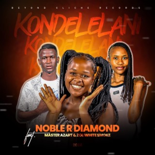 Noble R Diamond_Kondelelani