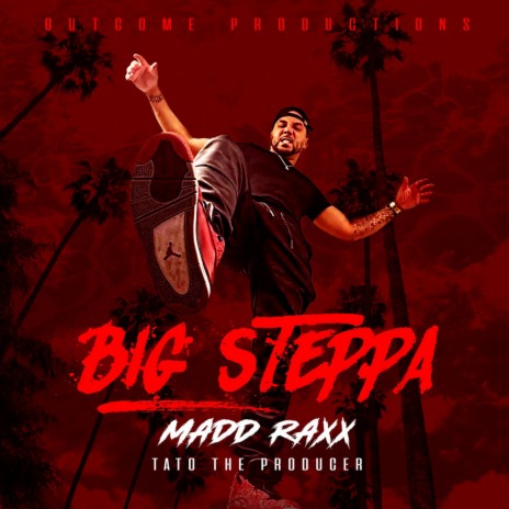 BIG STEPPA | Boomplay Music