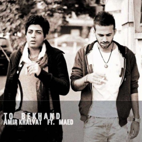 To Bekhand (feat. Maed)