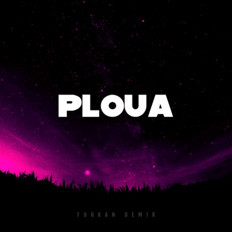 Ploua | Boomplay Music