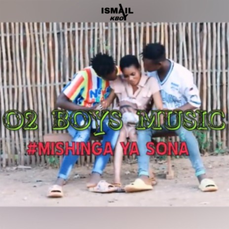 Mishinga ya sona (O2 Boys Music) | Boomplay Music