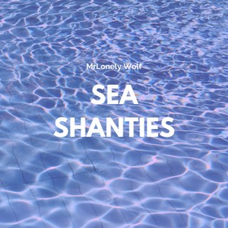 Sea Shanties