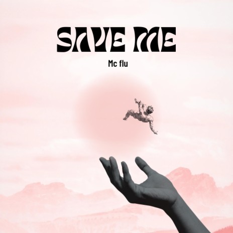 SAVE ME | Boomplay Music