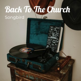 Back to the Church