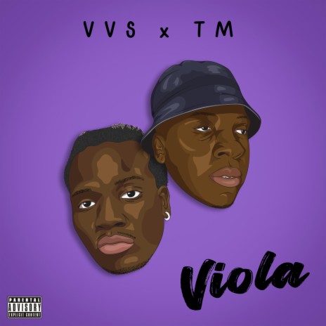 Viola ft. TM | Boomplay Music