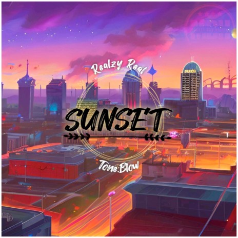 Sunset ft. Tone.Blow | Boomplay Music