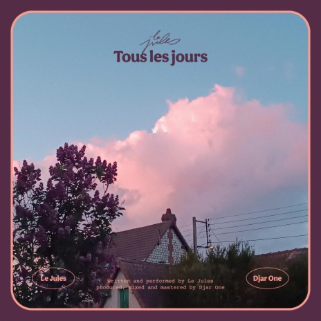 Tous les jours ft. Djar One | Boomplay Music