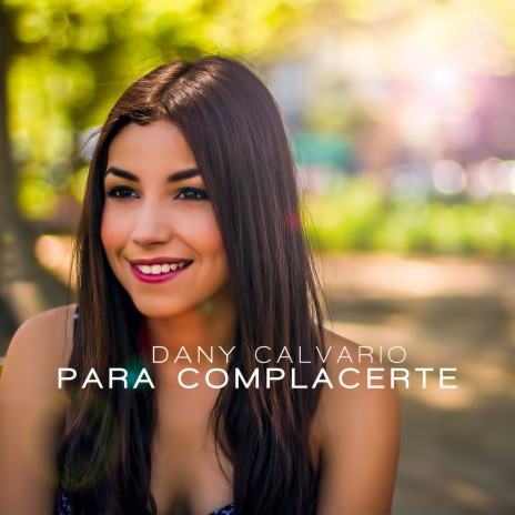 Para Complacerte | Boomplay Music