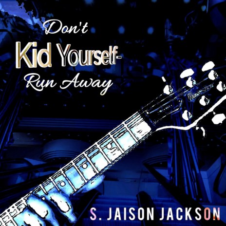 Don't Kid Yourself-Run Away | Boomplay Music