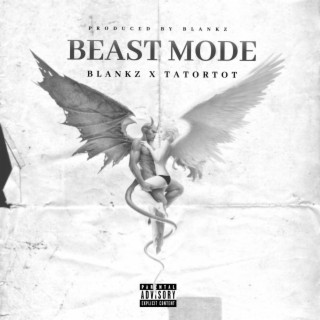 Beast Mode (feat. Tatortot)