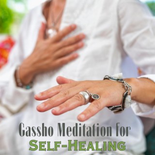 Gassho Meditation for Reiki Self Healing
