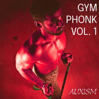 GYM PHONK, Vol. 1