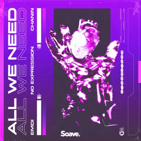 All We Need (feat. Chanin) | Boomplay Music