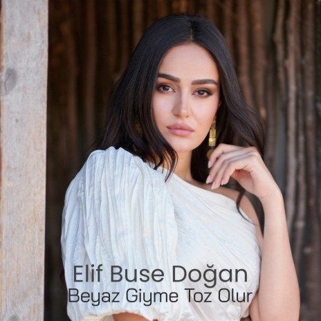 Beyaz Giyme Toz Olur | Boomplay Music