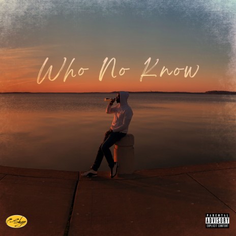 Who No Know | Boomplay Music