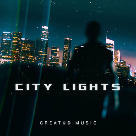 CITY LIGHTS