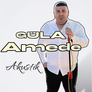 Güla Amede Akustik