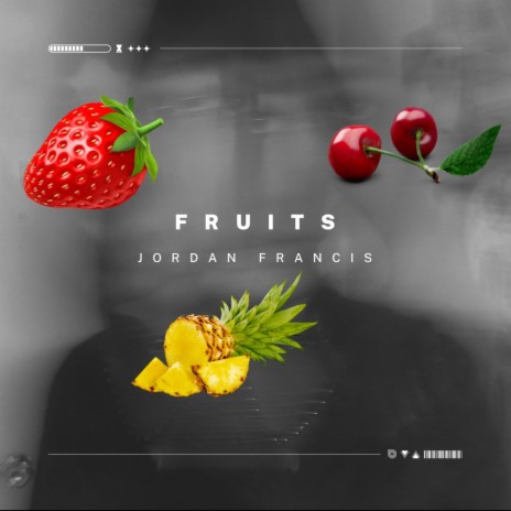 Fruits | Boomplay Music