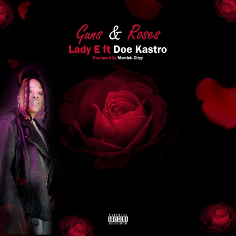 Guns & Roses ft. Doe Kastro | Boomplay Music