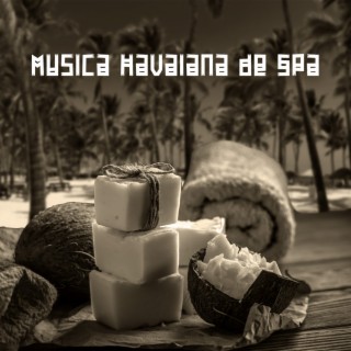 Música Havaiana de Spa: Ukulele e Guitarra Havaiana, Lomi Lomi Masaje para Relaxamento