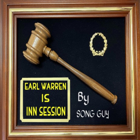 Earl Warren (Inn of Court) is Inn Session | Boomplay Music
