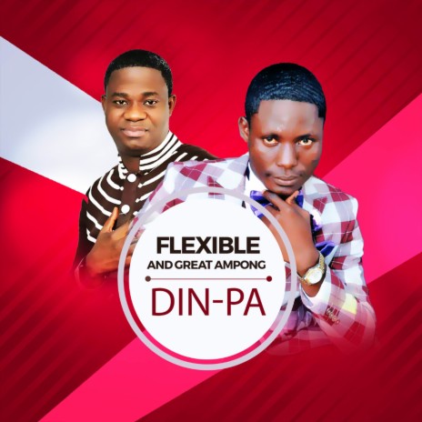 Din-Pa ft. Great Ampong | Boomplay Music