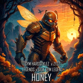 Honey (Hardstyle)
