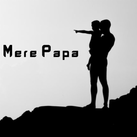 mere papa