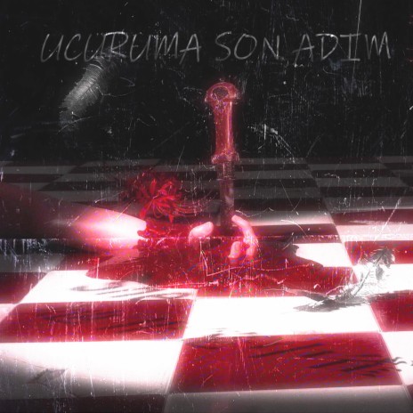 Uçuruma Son Adım | Boomplay Music