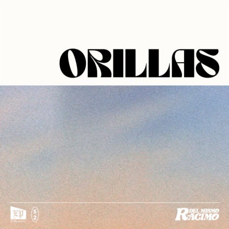 Orillas | Boomplay Music