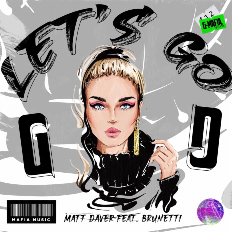 Let's Go (Radio-Edit) ft. Brunetti | Boomplay Music