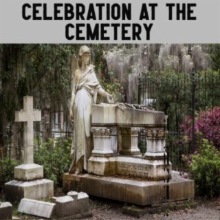 Celebration at The Cemetery (feat. The Marine Rapper)