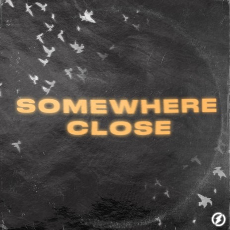 Somewhere Close ft. New Beat Order & Veronica Bravo | Boomplay Music