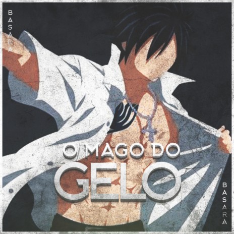 Rap Do Gray: O Mago Do Gelo | Boomplay Music