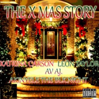 The Xmas Story (feat. Katrina Carson, Ava J & Leon Taylor)