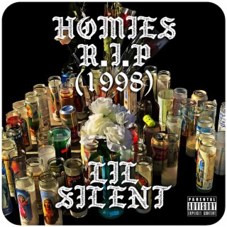 Homies R.I.P (1998)