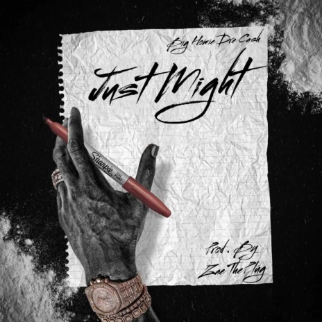 Just Might | Boomplay Music