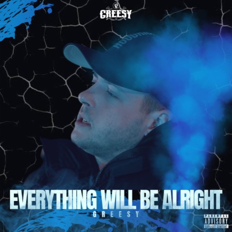 Everything Will Be Alright | Boomplay Music