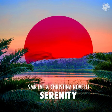 Serenity ft. Christina Novelli | Boomplay Music