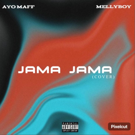 Jama jama ft. Ayomaff | Boomplay Music