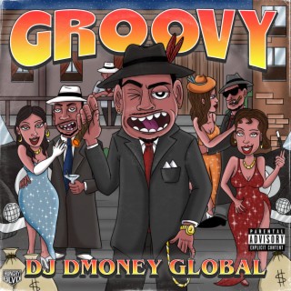 Dj Dmoney Global