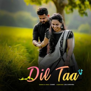 Dil Taa