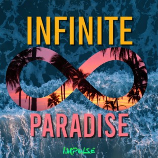 Infinite Paradise