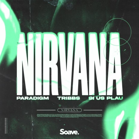 Nirvana ft. Tribbs & SI US PLAU | Boomplay Music