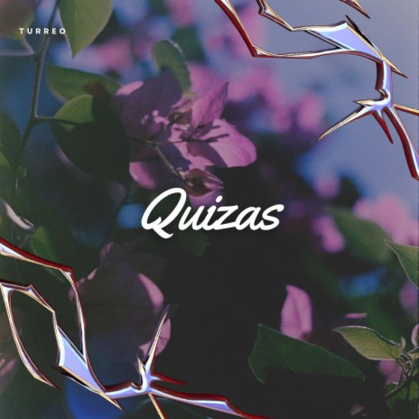 Quizas (Fran Dj) [Turreo Edit] | Boomplay Music