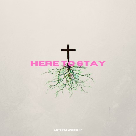 Here to Stay | Boomplay Music