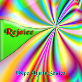 Rejoice