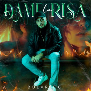 Dame tu risa lyrics | Boomplay Music